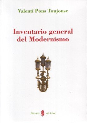 Inventario general del Modernismo, de Pons Toujouse, Valentí | portada del libro
