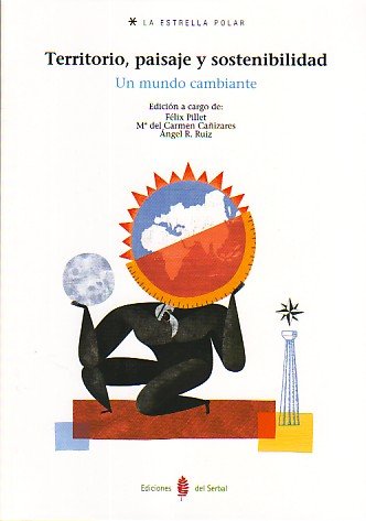 Territorio, paisaje y sostenibilidad, de Pillet Capdepón, Félix | portada del libro