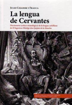La lengua de Cervantes, de Cejador y Frauca, Julio | portada del libro