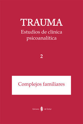 Trauma-2. Estudios de clínica psicoanalítica, de Baravalle, Graziella | portada del libro