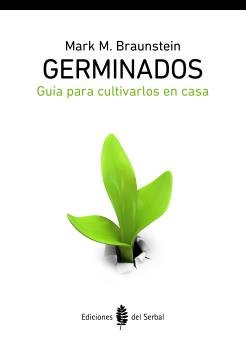 Germinados, de Braunstein, Mark M. | portada del libro