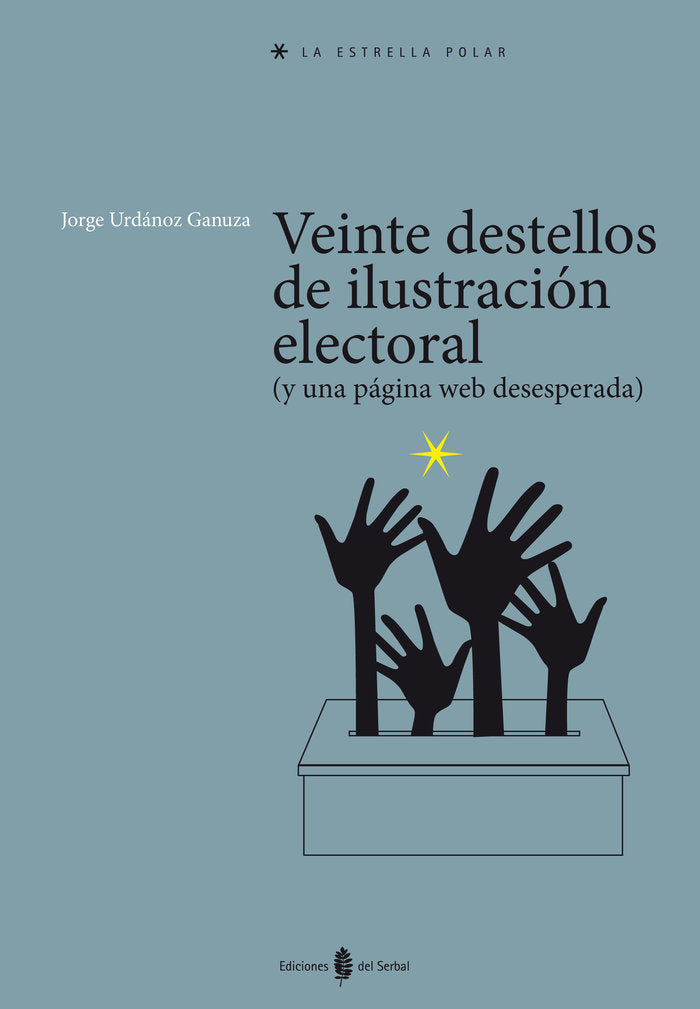 Veinte destellos de ilustración electoral, de Urdánoz Ganuza, Jorge | portada del libro