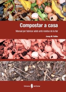 Compostar a casa, de Vallès Casanova, Josep Mª | portada del libro