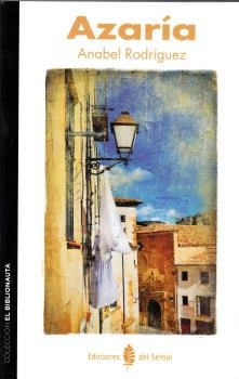 Azaría, de Rodríguez Sánchez, Anabel | portada del libro