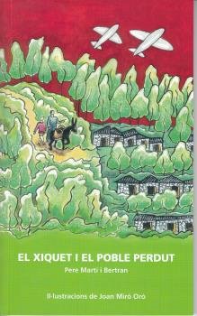 El xiquet i el poble perdut, de Pere Martí i Bertran | portada del libro