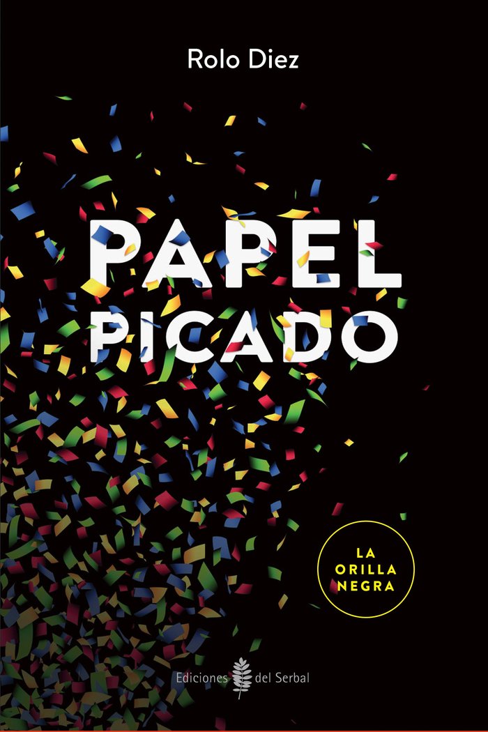Papel picado, de Diez Suárez, Rolando Aurelio | portada del libro