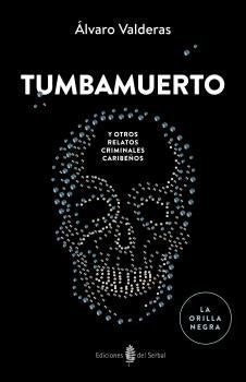 Tumbamuerto, de Valderas Alonso, Álvaro | portada del libro
