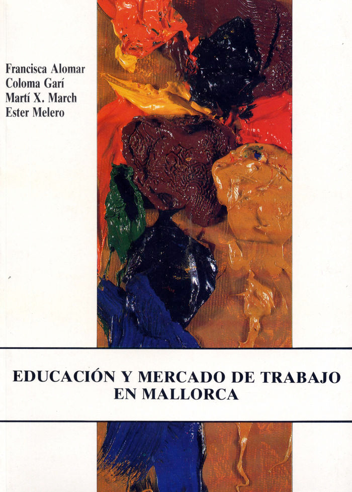 Educación y mercado de trabajo Mallorca, de ALOMAR | portada del libro
