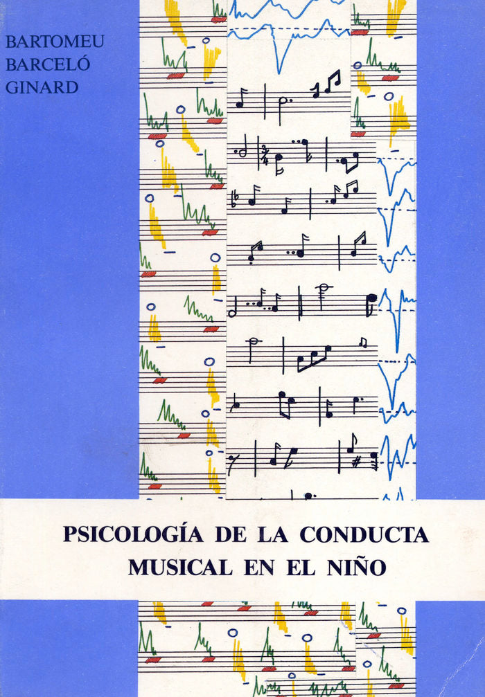 Psicolog¡a de la conducta musical del niño, de BARCELO GINARD | portada del libro