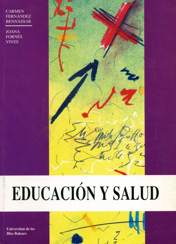 Educación y salud, de FERNANDEZ BENN·SSAR | portada del libro