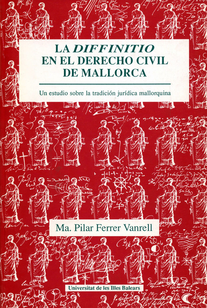 La "diffinitio" en el derecho civil de Mallorca, de FERRER VANRELL | portada del libro