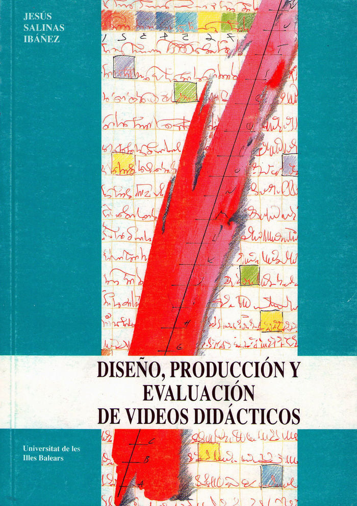 Diseño, producción y evaluación de videos didácticos, de SALINAS IBAÑEZ | portada del libro