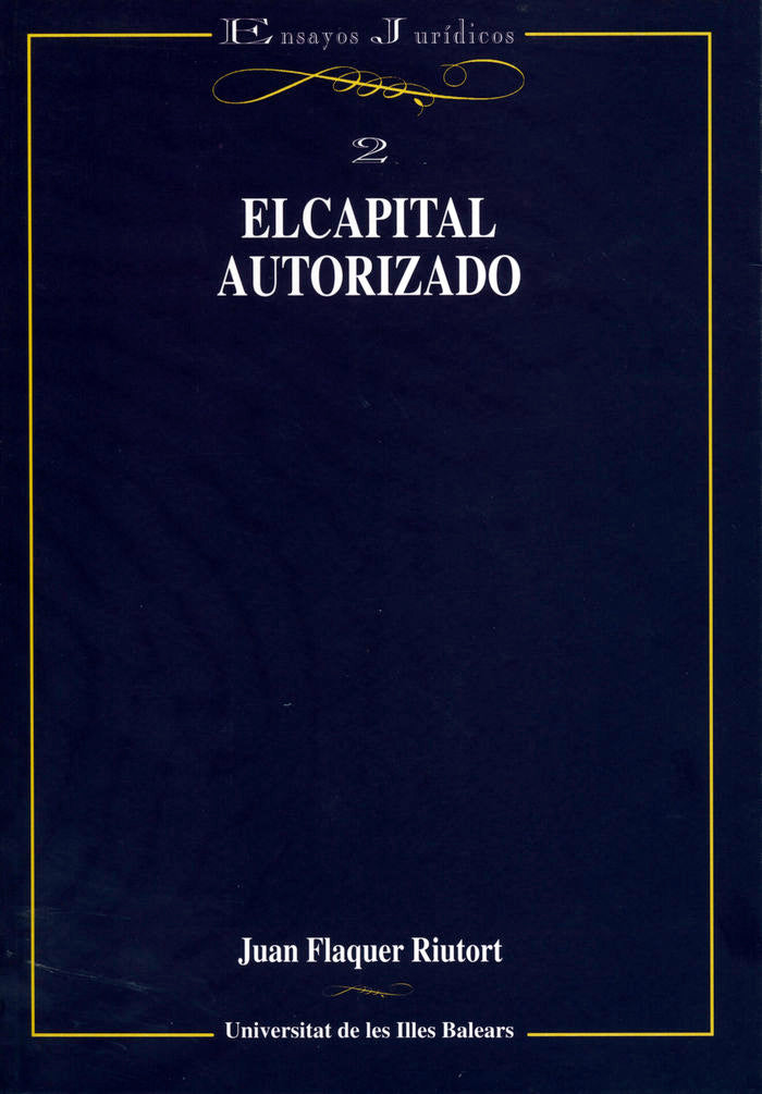 El capital autorizado, de Flaquer Riutort | portada del libro