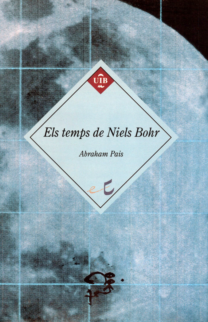 Els temps de Niels Bohr, de Pais | portada del libro