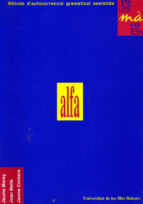 Alfa. Mètode dÆautocorrecció gramatical, de JAUME MOREY | portada del libro