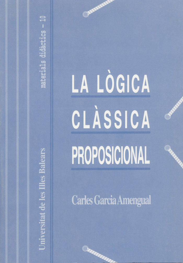 La lògica classica proposicional, de GARCIA AMENGUAL | portada del libro