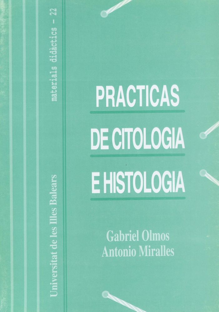 Prácticas de citolog¡a e histolog¡a, de OLMOS | portada del libro