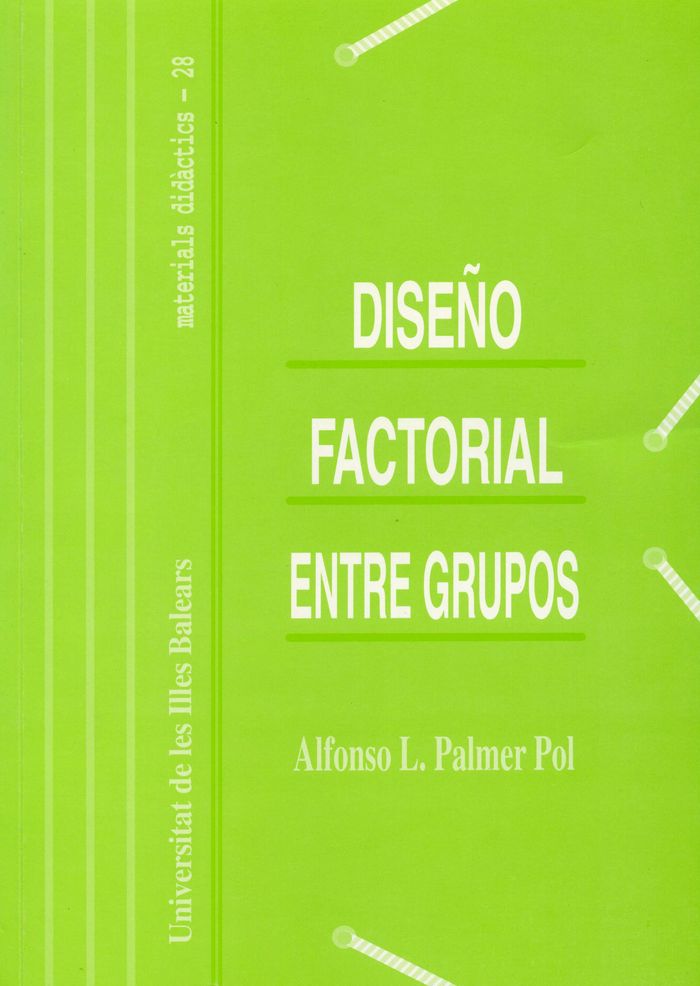 Diseño factorial entre grupos, de PALMER POL | portada del libro