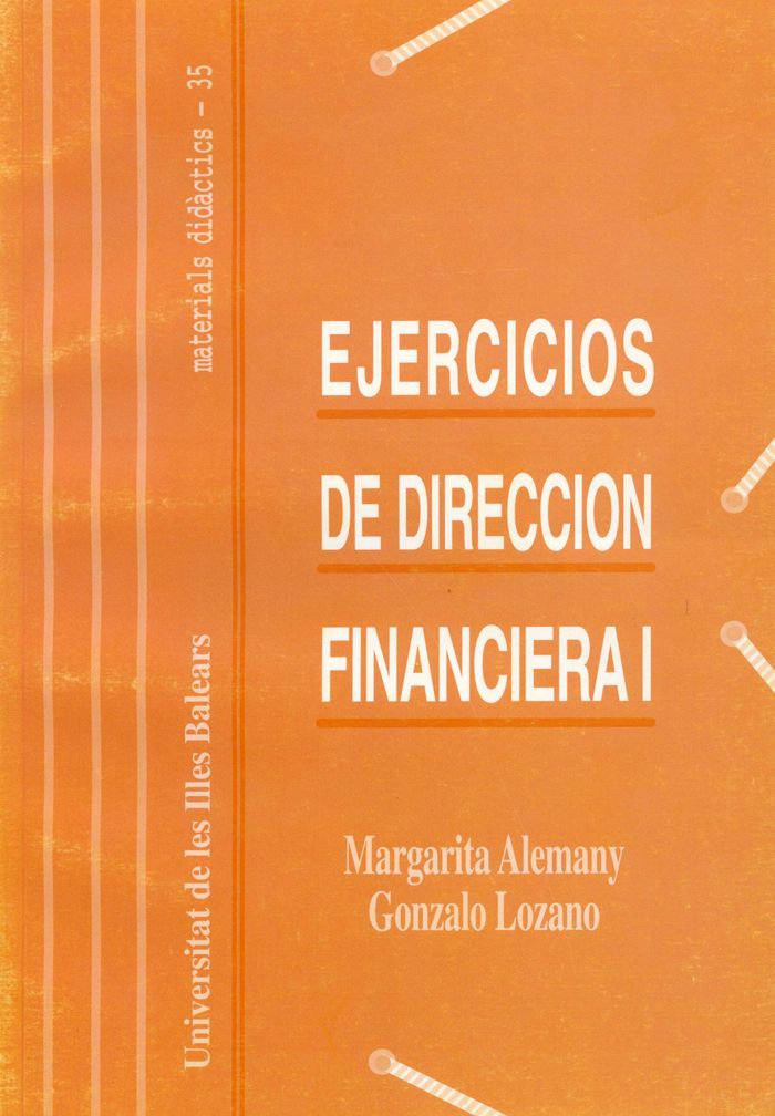 EJERCICIOS DE DIRECCION FINANCIERA I, de ALEMANY | portada del libro