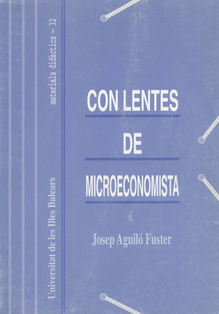 Con lentes de microeconomista, de AGUILO FUSTER | portada del libro