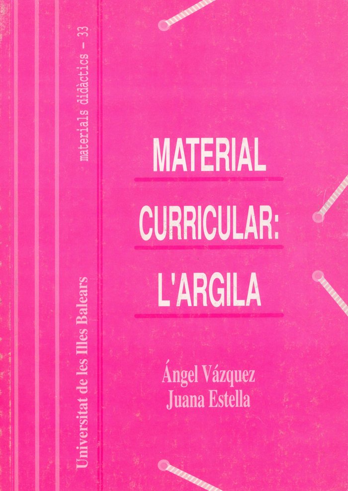 MATERIAL CURRICULAR, L'ARGILA, de VAZQUEZ ALONSO | portada del libro