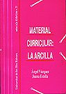 Material curricular: la arcilla, de VAZQUEZ | portada del libro