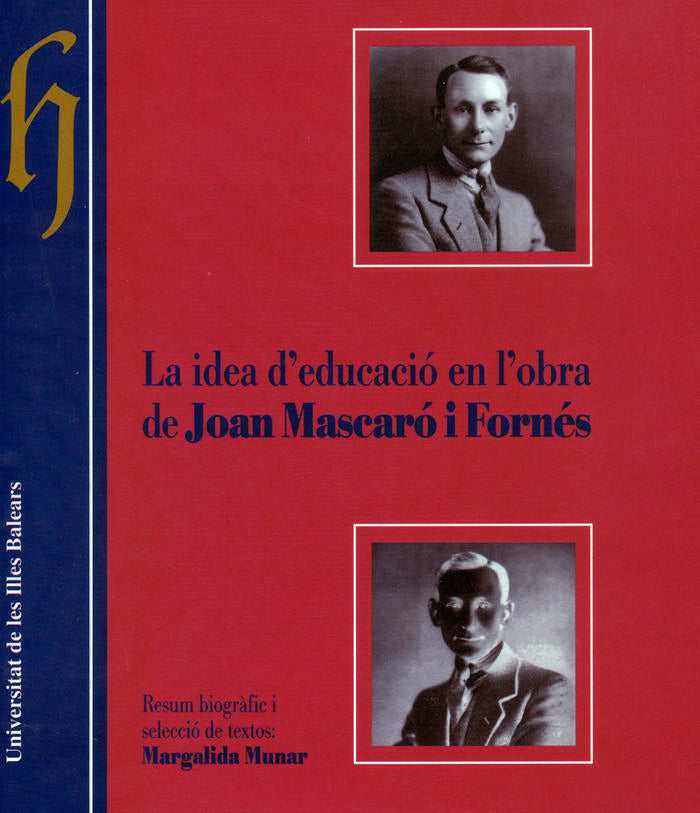 La idea dÆeducació en lÆobra de Joan, de MUNAR MUNAR | portada del libro