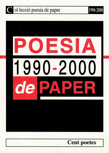 Poesia de paper (1990-2000). Cent Poetes, de Varios autores | portada del libro