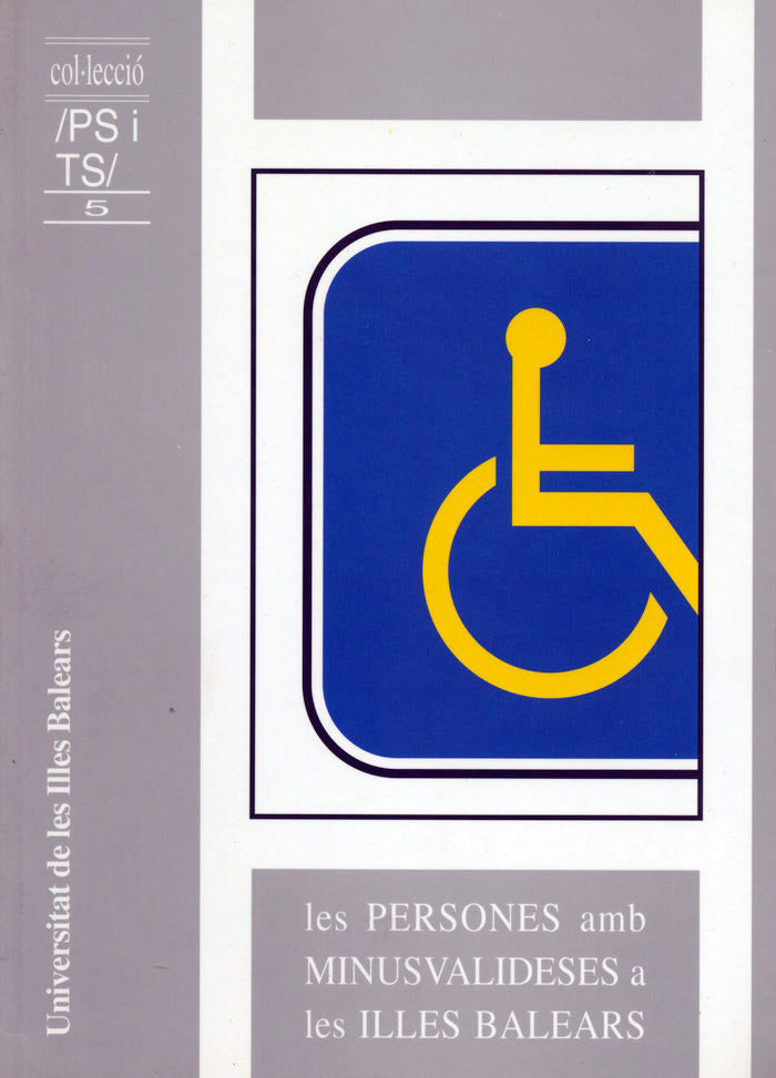 Les persones amb minusvalideses a les Illes Balears, de Pascual Galmés | portada del libro