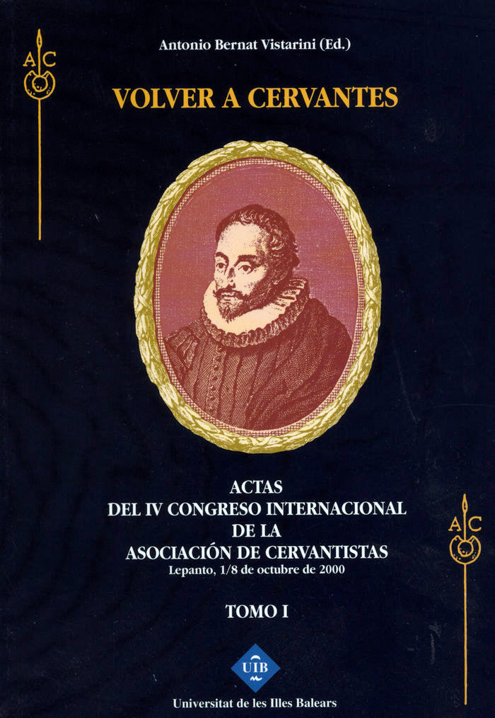 Volver a Cervantes. Actas del IV Congreso Internacional de la Asociación de Cervantistas, de Varios autores | portada del lib