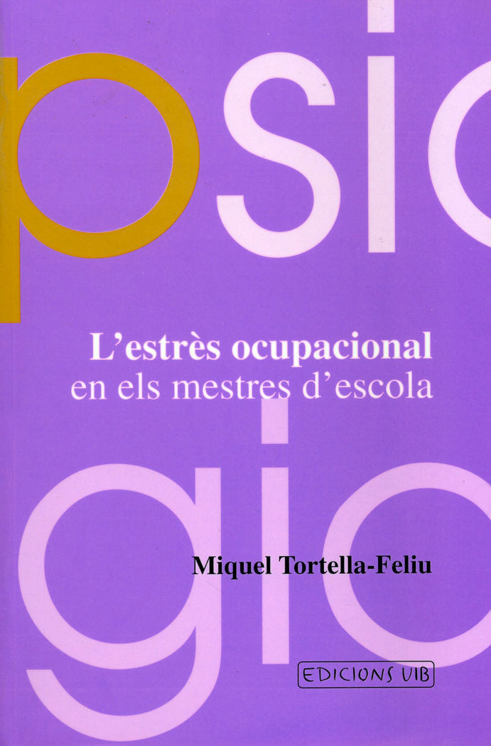 L'estrès ocupacional en els mestres d'escola, de Tortella Feliu, Miquel Rafel | portada del libro