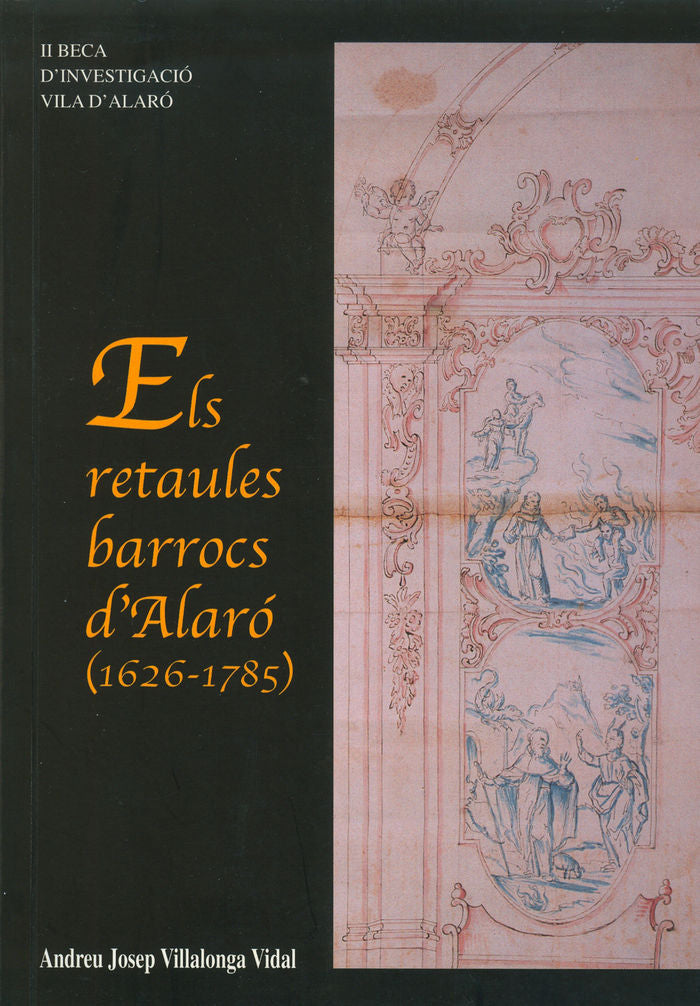 ELS RETAULES BARROCS D'ALARO (1626-1785), de VILLALONGA VIDAL | portada del libro