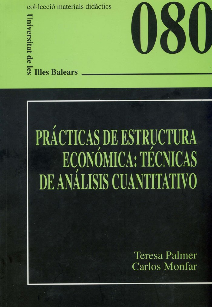 PRACTICAS DE ESTRUCTURA ECONOMICA, de PALMER TOUS, TERESA | portada del libro
