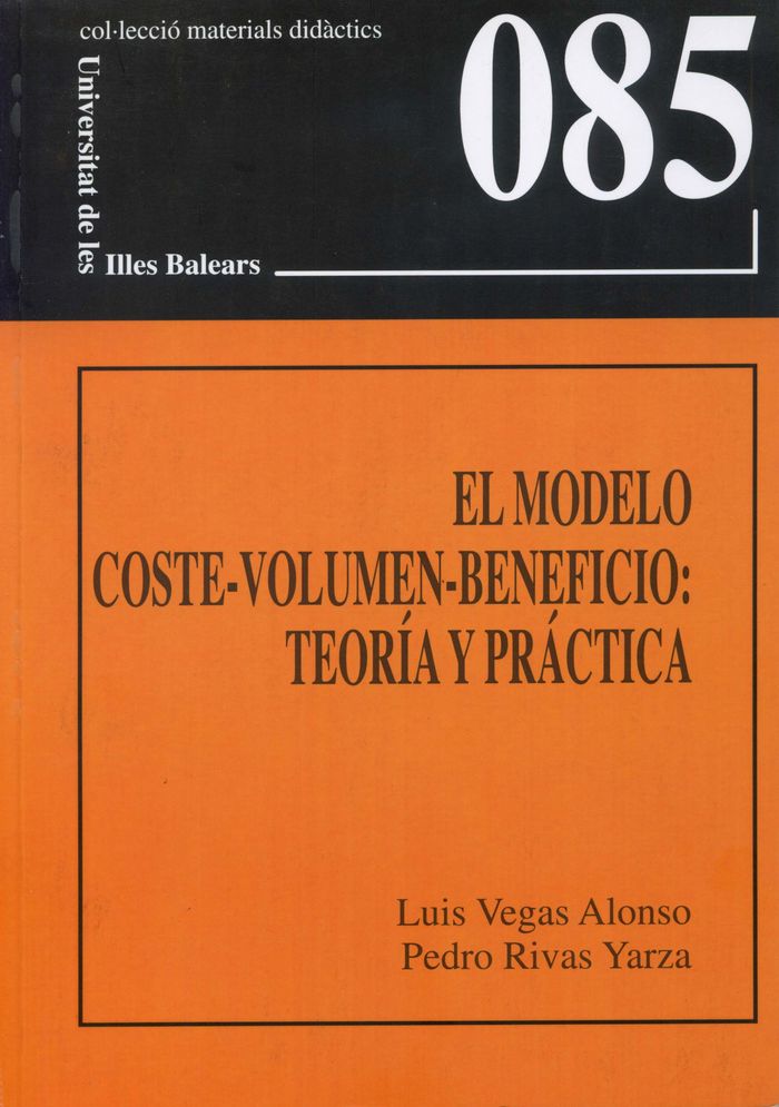 MODELO COSTE-VOLUMEN-BENEFICIO, EL, de VEGAS ALONSO | portada del libro
