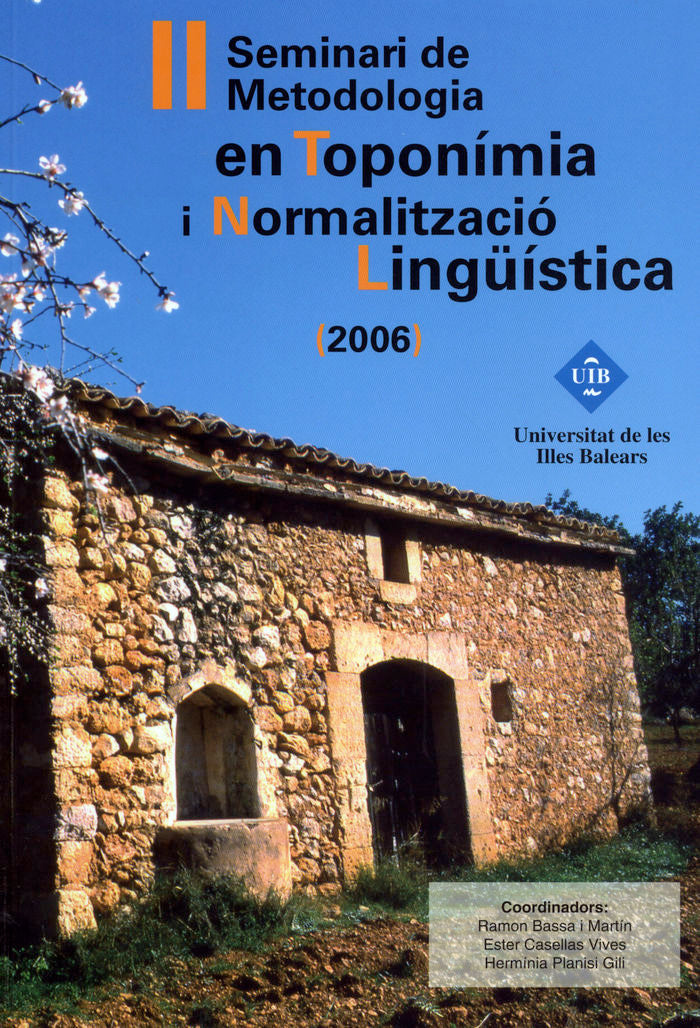 II Seminari de Metodologia en Toponímia i Normalització Lingüística (2006), de Varios autores | portada del libro