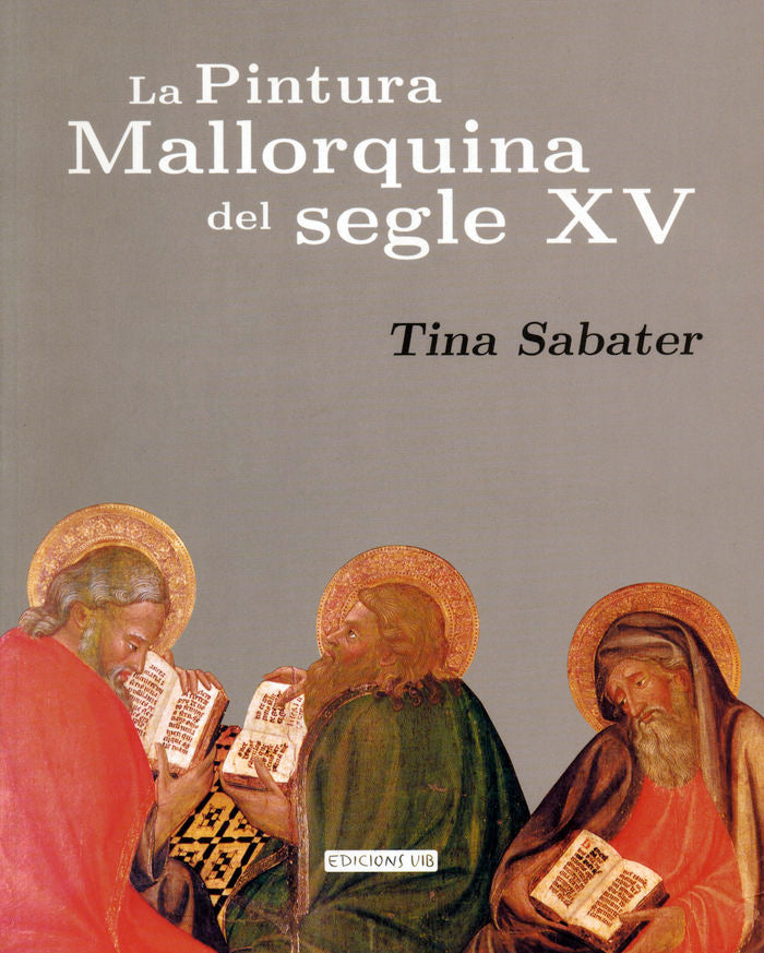 La pintura mallorquina del segle XV, de Sabater | portada del libro