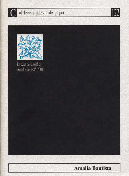 La casa de la niebla, antología (1985-2001), de Bautista | portada del libro