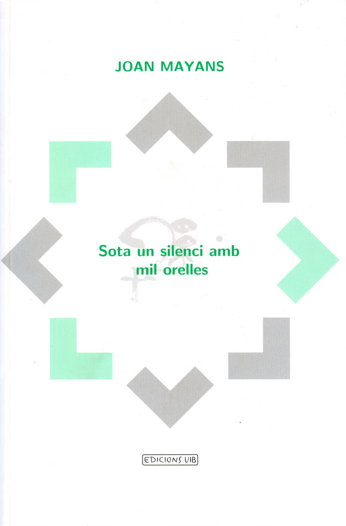 Sota un silenci amb mil orelles, de Mayans Planells | portada del libro