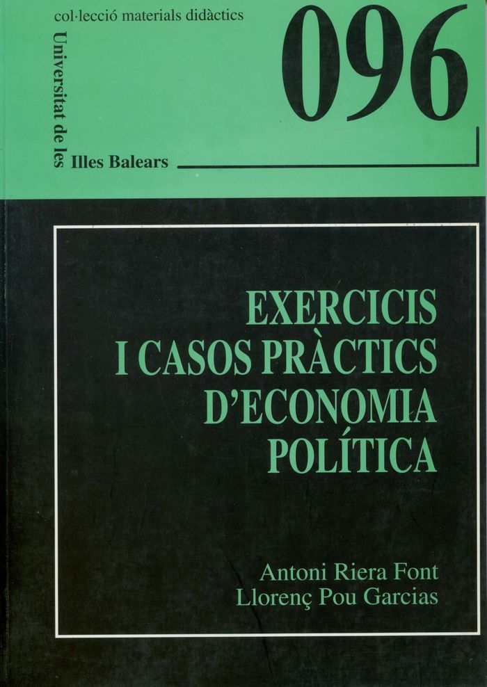 EXERCICIS I CASOS PRACTICS D'ECONOMIA POLITICA, de RIERA FONT | portada del libro