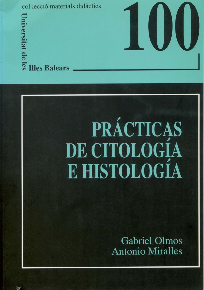 Prácticas de citología e histología, de Olmos Bonafé | portada del libro