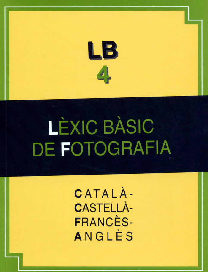 Lèxic bàsic de fotografia: català-castellà-francès-anglès, de Varios autores | portada del libro