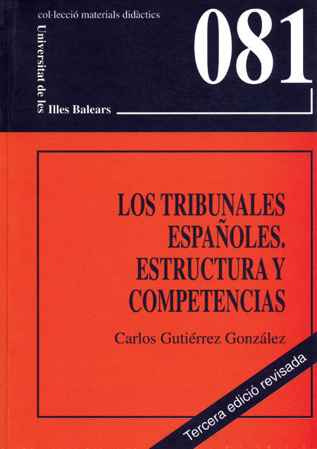TRIBUNALES ESPAÑOLES, LOS, de GUTIERREZ GONZALEZ | portada del libro