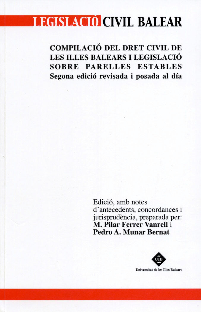 Compilació del dret civil de les Illes Balears i legislació sobre parelles estables, de Ferrer Vanrell | portada del libro