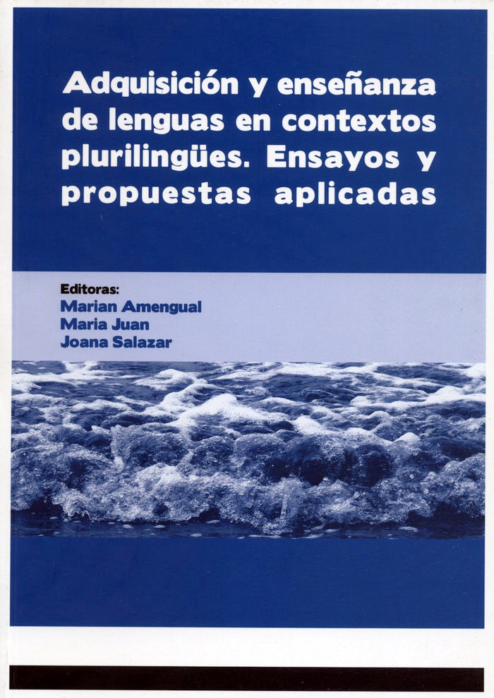 Adquisición y enseñanza de lenguas en contextos plurilingües. Ensayos y propuestas aplicadas, de Varios autores | portada del