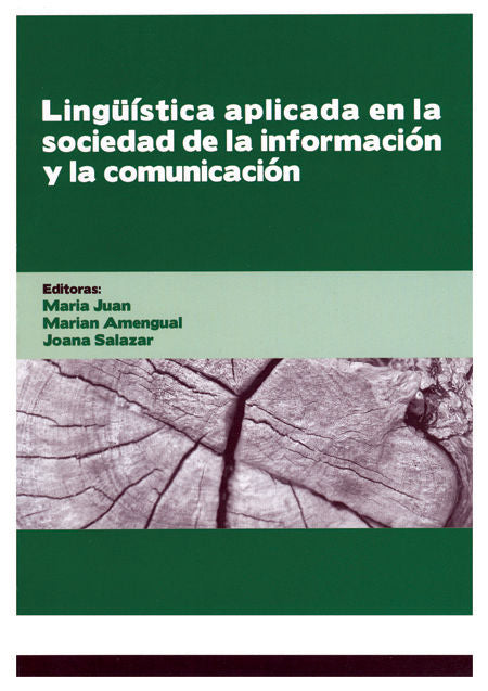LINGÜISTICA APLICADA EN LA SOCIEDAD DE LA INFORMACION Y LA C | portada del libro
