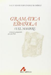El nombre, de Fernández Ramírez, Salvador | portada del libro