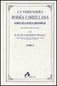 La verdadera poesía castellana: floresta de la antigua lírica popular (9 tomos), de Cejador Frauca, Julio | portada del libro