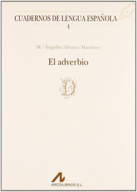 El adverbio (D), de Álvarez Martínez, María Ángeles | portada del libro