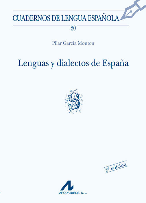 Lenguas y dialectos de España (S), de García Mouton, Pilar | portada del libro
