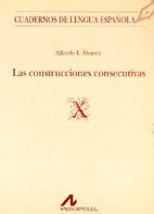 Las construcciones consecutivas (X), de Álvarez Menéndez, Alfredo Ignacio | portada del libro